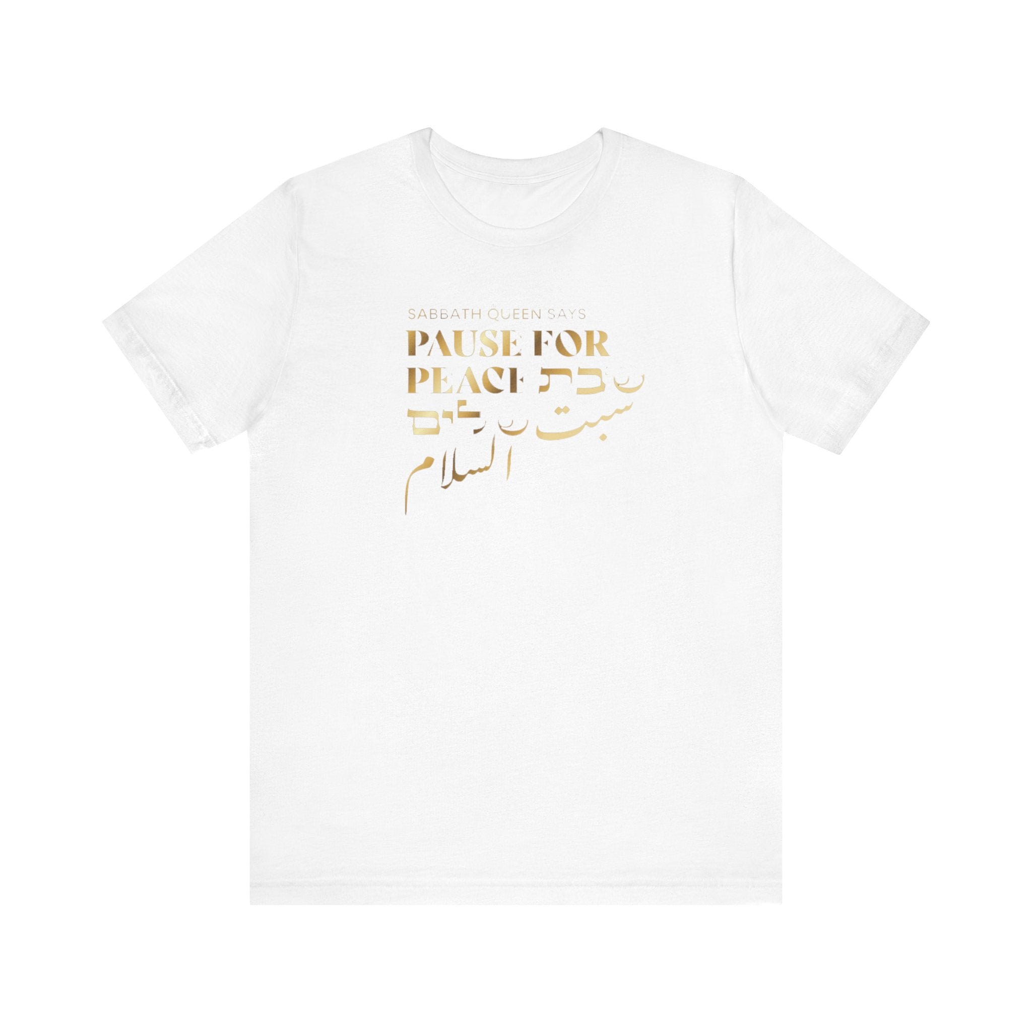 Pause For Peace Short Sleeve T-Shirt