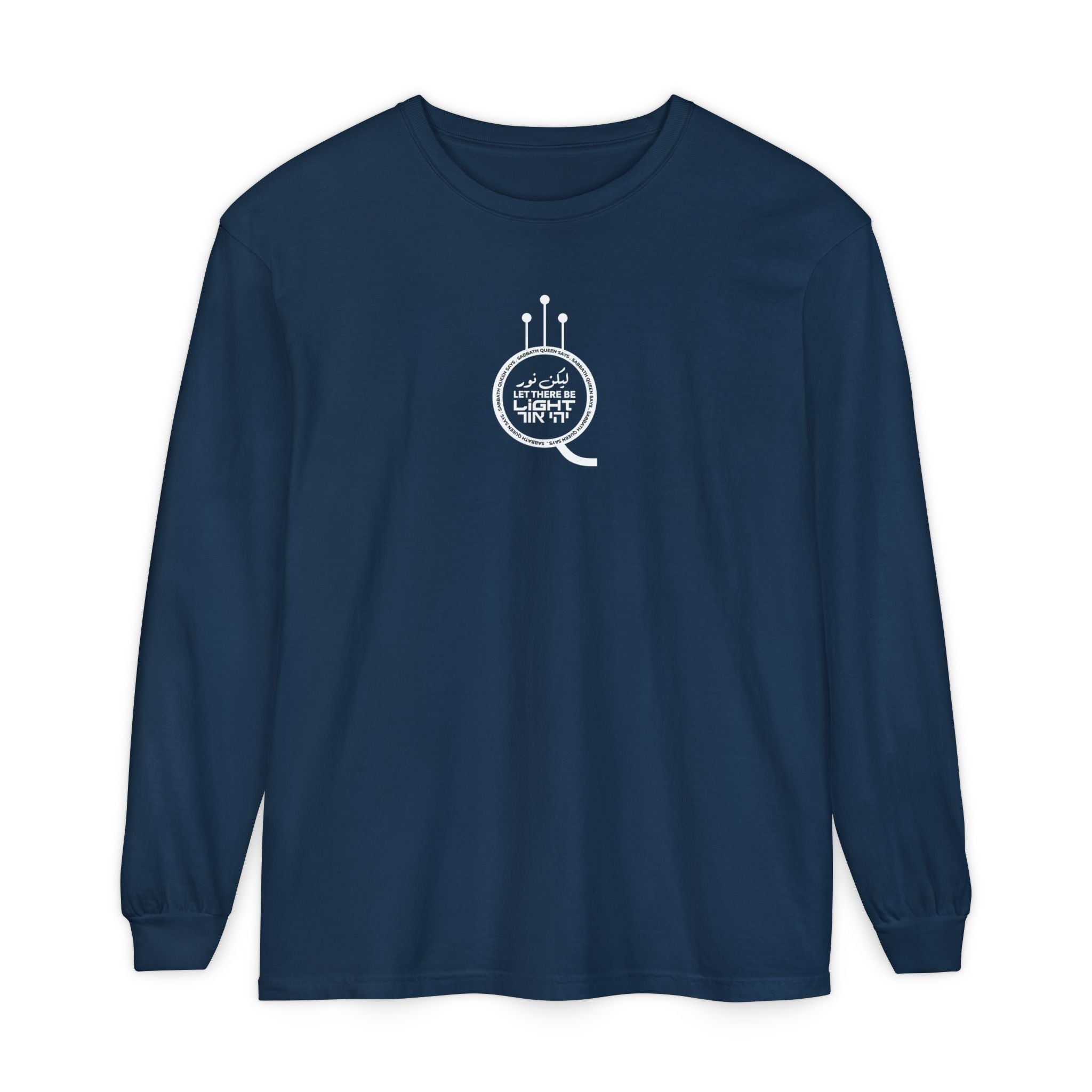 Let There Be Light Long Sleeve T-Shirt
