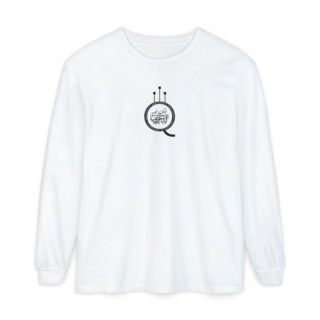 Let There Be Light Long Sleeve T-Shirt
