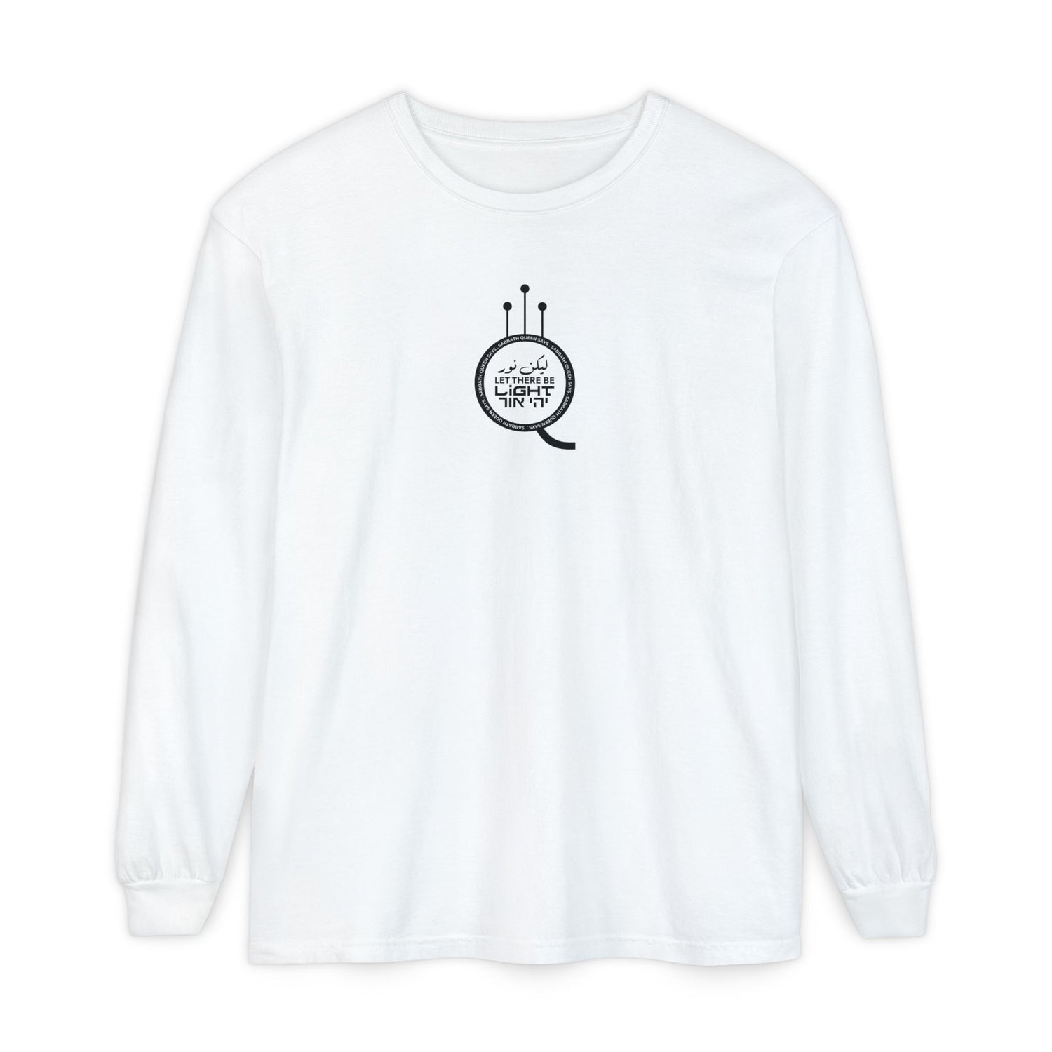 Let There Be Light Long Sleeve T-Shirt