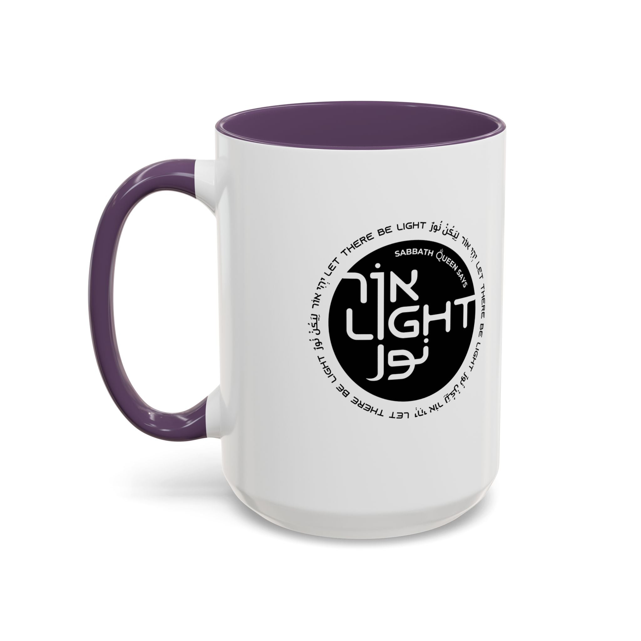 Let There Be Light - Coffee Mug