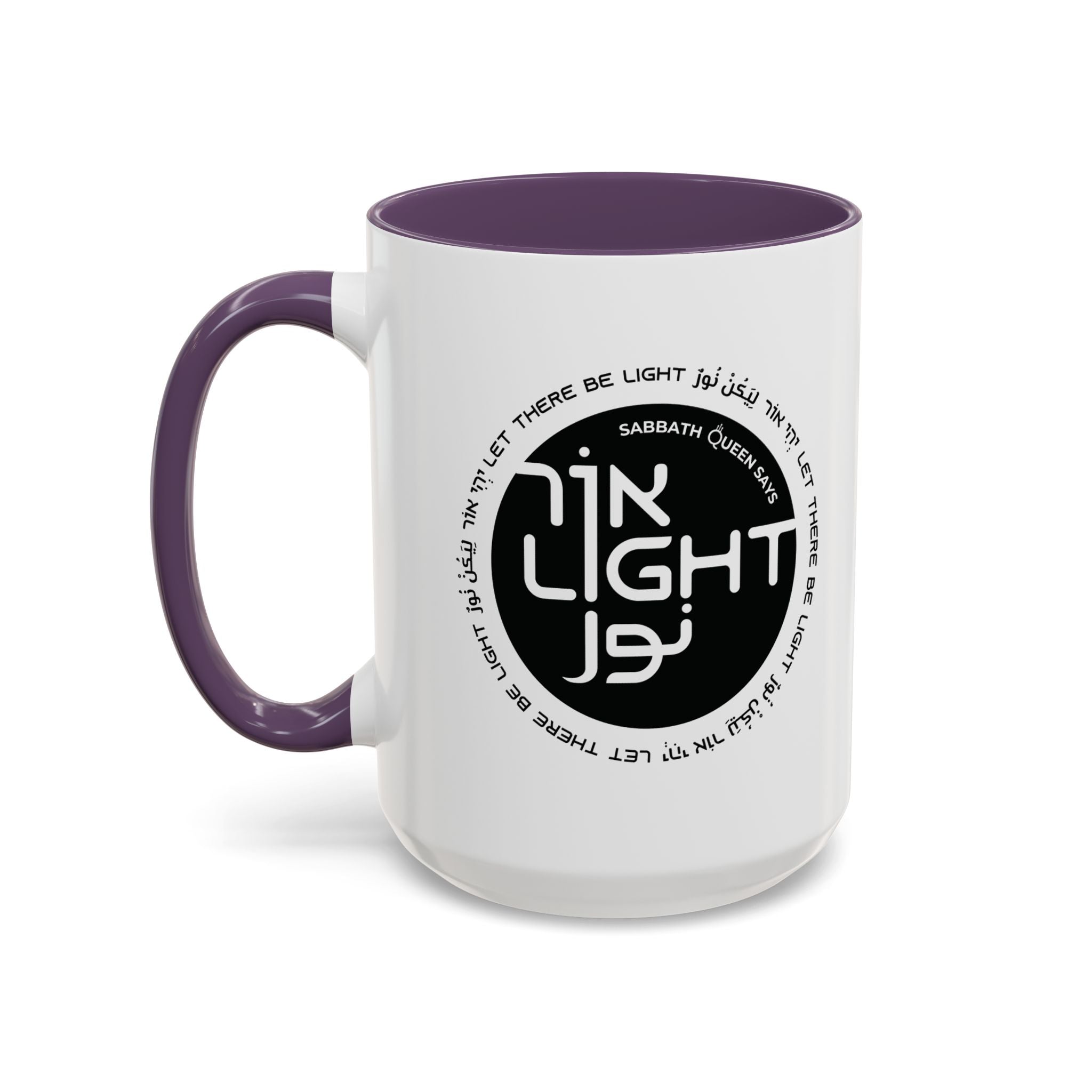 Let There Be Light - Coffee Mug