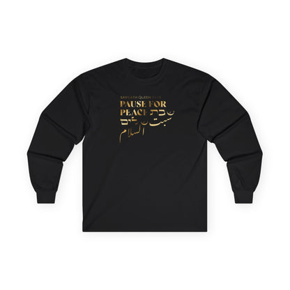 Pause for Peace Long Sleeve T-Shirt