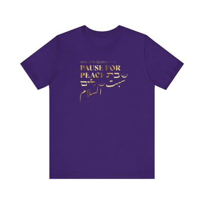 Pause For Peace Short Sleeve T-Shirt